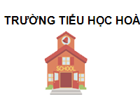 TRUNG TÂM Trường Tiểu học Hoàng Liệt